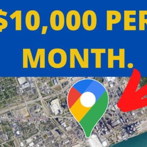 How To Make Money with Google Maps ($100-$200 PER DAY) FAST PAY