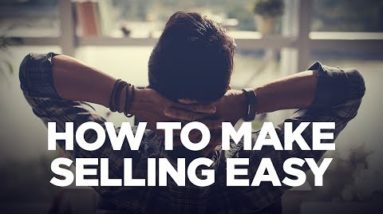 How to Make Selling Easy - Young Hustlers