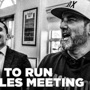 How to Run a Sales Meeting - Grant Cardone