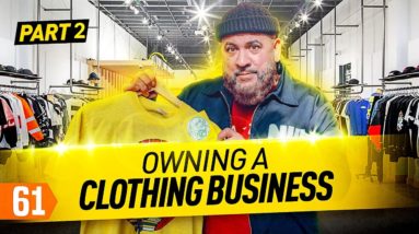 How to Start a Clothing Business (See How He Did It) Pt. 2