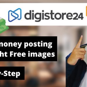 How To Promote Digistore24 Products 100% Free | Start Earning $100 A Day In Passive Income