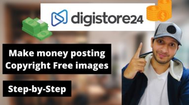 How To Promote Digistore24 Products 100% Free | Start Earning $100 A Day In Passive Income