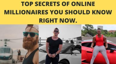 Make money online - Secrets Of Online Millionaires That You Can Learn And do Right Now