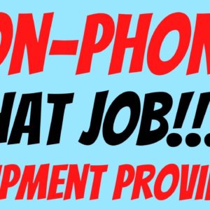 Non Phone | Chat Job | Equipment Provided | Best Non Phone Work From Home Chat Job | Remote Job 2022