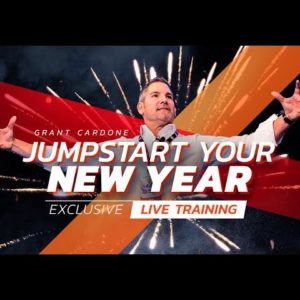 Jump Start Your New Year with Grant Cardone