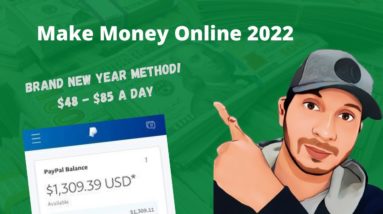 Make Money Online 2022 (New Year Method 😮😉)