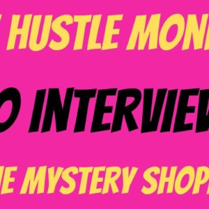 Side Hustle Money | No Interview | Online Mystery Shopper | Best Side Hustle 2022 | Remote