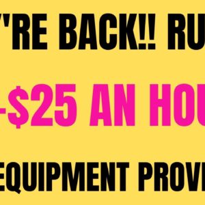 They're Back! Runnnnn!!  $18-$25 An Hour | Free Equipment Provided | High Paying Work From Home Job