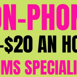 Non-Phone | $18-$20 An Hour | Claims Specialist | Best Non Phone Work From Home Job | Online Jobs