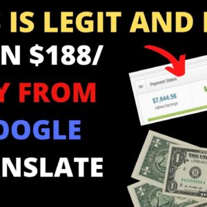 *NEW!!* Get Paid +$188 EVERY DAY FROM Google Translate! (Make Money Online)