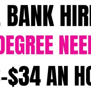 U. S. Bank Hiring | No Degree | $23-$34 An Hour + Equipment Provided | Best Work From Home Job 2022