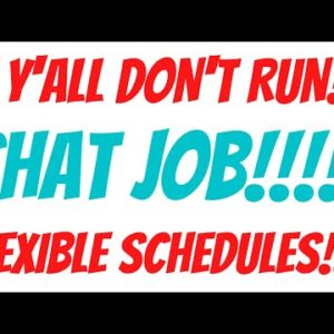 If Y'all Don't Run | Chat Job | Flexible Schedules Work From Home Job| Best Work From Home Chat Jobs