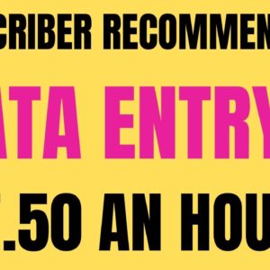 Subscriber Recommended Data Entry | Work From Home Job | $17.50 An Hour | Hurry Up An Apply