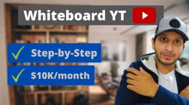 How To Make $10K/Month With A Whiteboard Animation Channel 💰🚀 | Step-by-Step Tutorial 😉