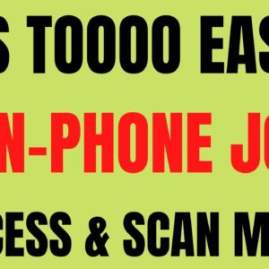 This Toooo Easy | Non-Phone | Process & Scan Mail | No Degree | Best Non Phone Work From Home Job