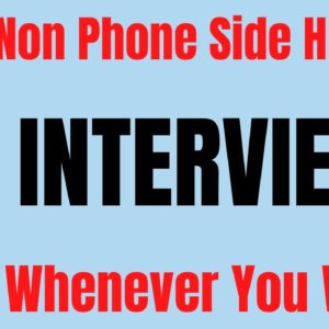 Work Whenever You Want | Easy Non Phone Side Hustle | No Interview | Best Side Hustles 2022