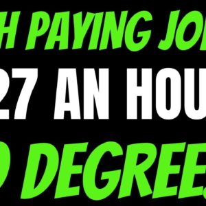 High Paying | $27 An Hour | No Degree | Best Work From Home Job | Remote Job 2022 | Online Jobs 2022