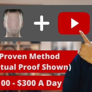 How To Make Money On YouTube Without Showing Your Face | Earn $100 - $300 With This Method 😉💰