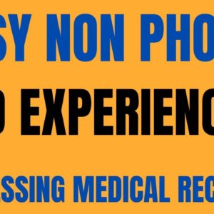 Easy Non Phone | No Experience | Processing Medical Records | Best Non Phone Work From Home Jobs