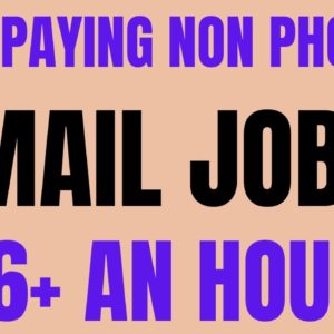 High Paying Non Phone |  Work From Home Job | Email Job | $26+ An Hour | Non Phone Job | Remote Job