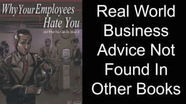 Real World Business Advice Other Books Don't Tell You