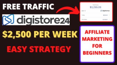 How To Earn $2,500/Week Passive Income With Free Traffic & Affiliate Marketing (2022)