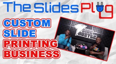 How She Started A Custom Slide Printing Business (Interview With @TheSlidePlug Shae)