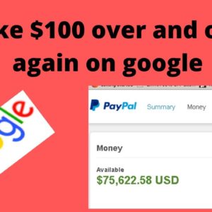 Earn $100 In Every 30 Minutes on Google. (Free PayPal Money) worldwide ✔️