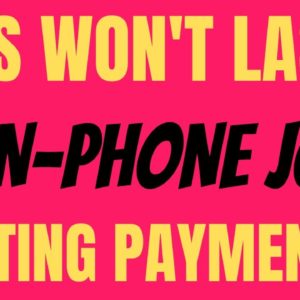 This Won't Last | Non Phone | Posting Payments | Best Non Phone Work From Home Job | Remote