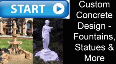 Start A Custom Concrete Business - Fountains, Statures and More