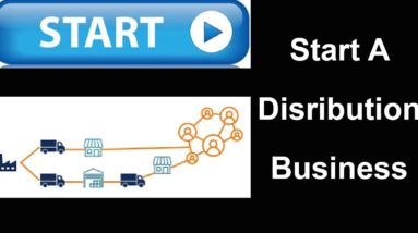 Start A Distribution Business