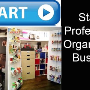 Start A Home Organization Business