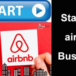 Start An AirBnb Business - Interview with an Owner