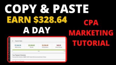 How to earn $328.64 A day With Copy Paste Ads Method for CPA Marketing 2022 Tutorial 🔥🔥