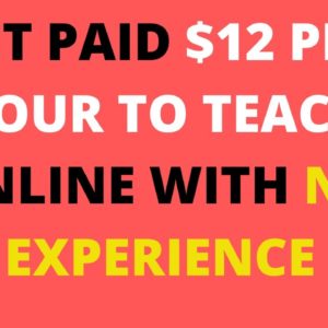 GET PAID $12 PER HOUR TO TEACH ONLINE| Work from home jobs that pays well |  Make money online 2021