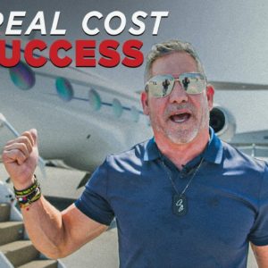 The REAL Cost of Success - Grant Cardone