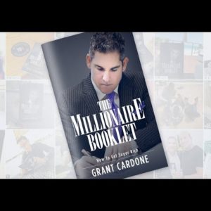 The Secret to Becoming a Millionaire - Grant Cardone