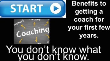 Think About Getting a Business Coach Your First Few Years