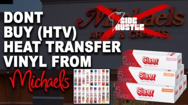 Where Not To Buy Heat Transfer Vinyl (Why Crafters Shouldn't Buy HTV From Michaels)