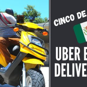 Uber Eats Deliveries -  Cinco De Mayo! (EP 17)