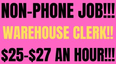 Non-Phone | Warehouse Clerk | $25-$27 An Hour |  Anywhere ( USA ) Best Non Phone Work From Home Job