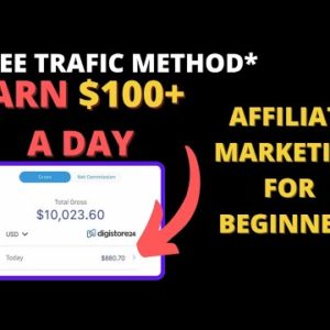 (NEW METHOD!) Make $100+ EVERY Day WITHOUT Any Investment! | Affiliate Marketing For Beginners 2022