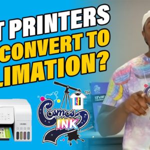 What Printers Can I Convert to Sublimation? Update with Cosmos Ink