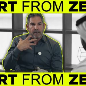 What To Do If You Have To Start From Zero - Grant Cardone