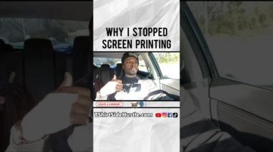 Why I Stopped Screen Printing? | TShirtSideHustle #Shorts