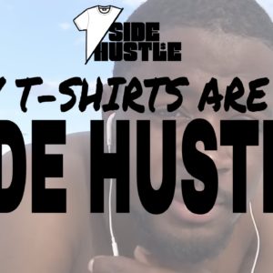 Why T-Shirts Are My Side Hustle