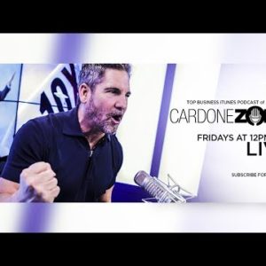 Why You Don't Have Money and What to Do About It: Cardone Zone