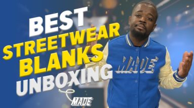 Unboxing The Best Street Wear Blanks For Your Brand (Sample Packs Restocked)