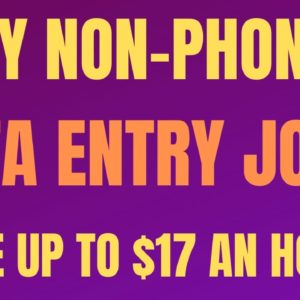 Non-Phone | Data Entry Claims Intake Processor | $14-$17 An Hour | Work From Home Job | Online Jobs