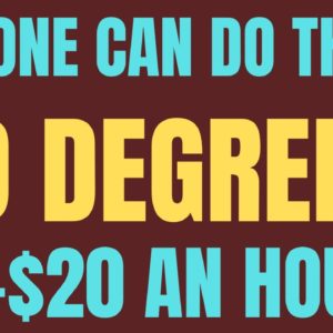 Anyone Can Do This | No Degree | $16-$20 An Hour | Best Work From Home Jobs 2022